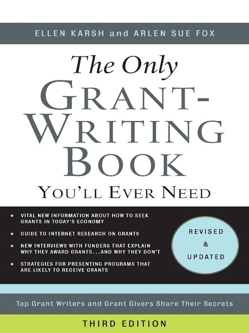 Title details for The Only Grant-Writing Book You'll Ever Need by Ellen Karsh - Wait list